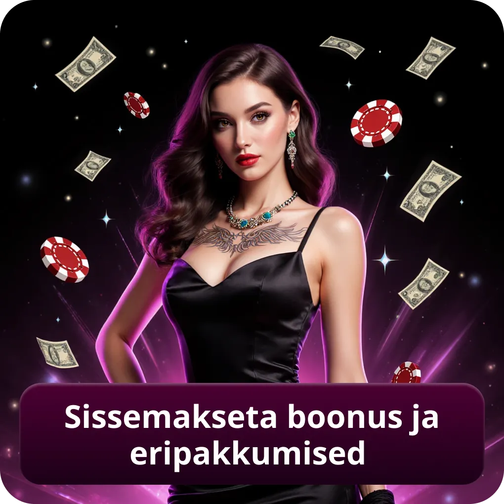 Sissemakseta boonus ja eripakkumised