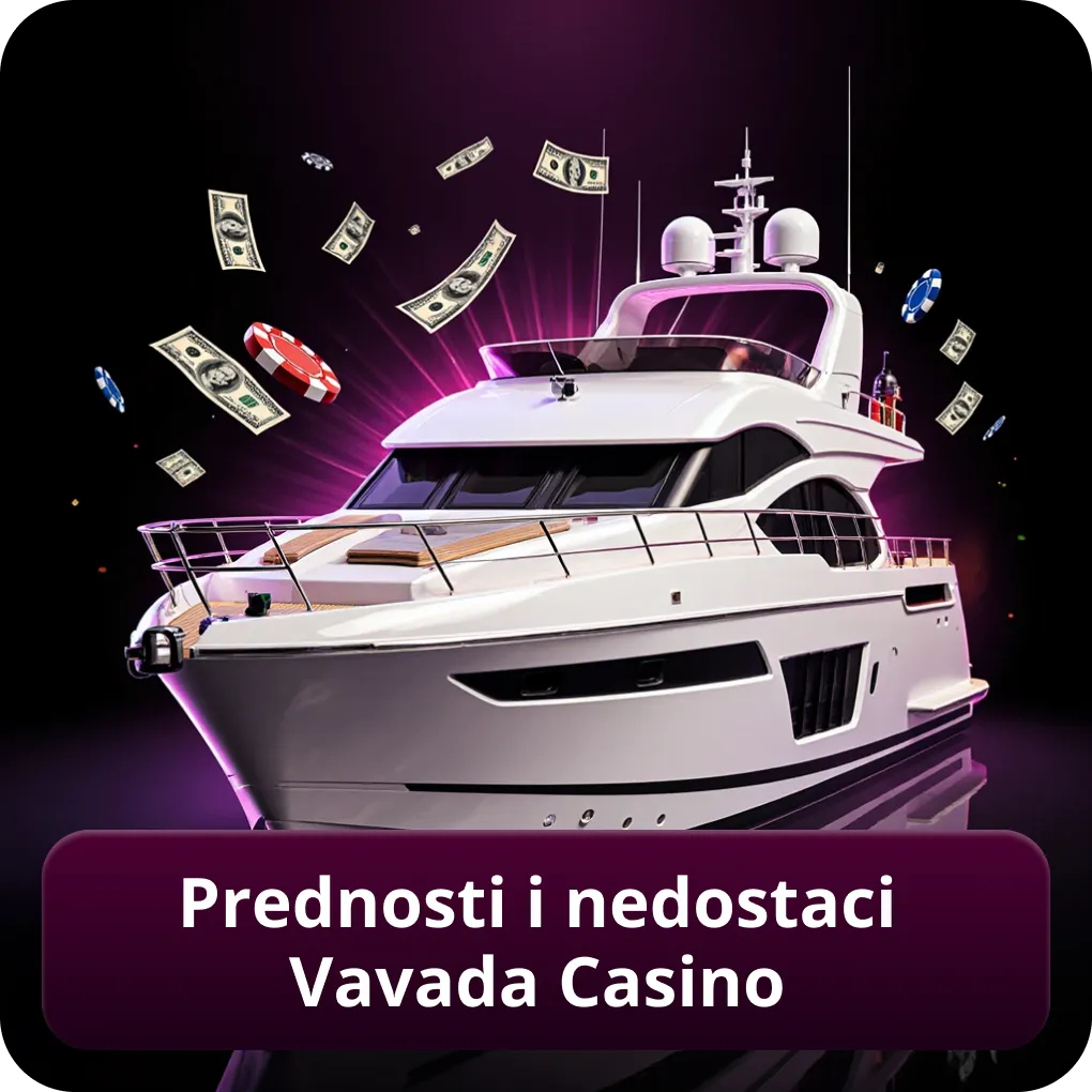 Prednosti i nedostaci Vavada Casino