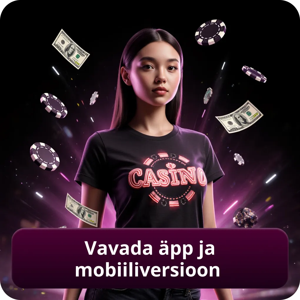 Vavada äpp ja mobiiliversioon